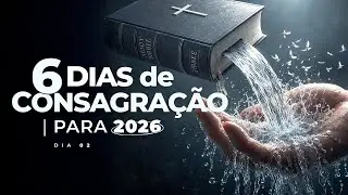 CAMPANHA DE ORAÇÃO E JEJUM PARA 2026 - Dia 2 - Nayra Pedrini