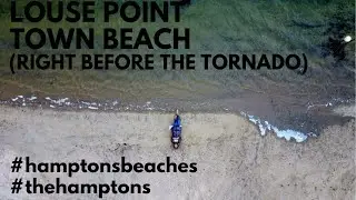 LOUSE POINT TOWN BEACH & A TORNADO
