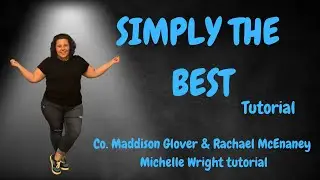 Simply the best line dance tutorial Intermediate cha cha by Maddison Glover & Rachael McEnaney