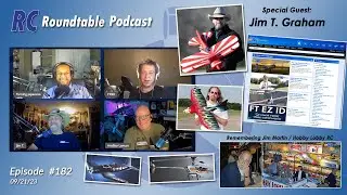 RC Roundtable Podcast- Ep 182 / 