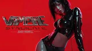 Vampire Syndicate: Gangs of MoonFall Official Teaser |NobleLegends|