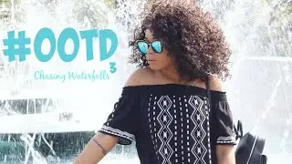 OOTD 4 Chasing Waterfalls