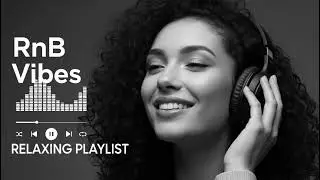 [RnB Soul] Romantic Chill Vibes &ndash; Soulful R&B for a Peaceful Night