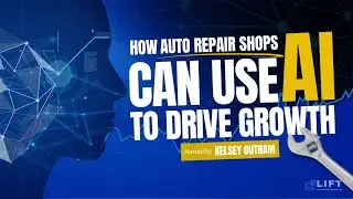 How Auto Repair Shops Can Use AI To Drive Growth