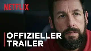 &bdquo;Hustle&ldquo; mit Adam Sandler | Offizieller Trailer | Netflix