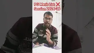 PG Merit List ❌Session 2024-26