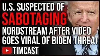 US Accused Of SABOTAGE After NordStream Pipelines RUPTURE, Video Shows Biden Vowing To END Gas Line