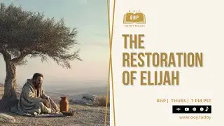 BHP 311 - The Restoration Of Elijah #biblehistory #BHP #bookof1kings #Elijah #restorationofElijah