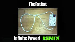TheFatRat - Infinite Power REMIX