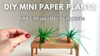 DIY Easy Paper Plants for Dollhouse Miniatures + FREE Printable Template