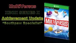MULTIVERSUS - XBOX SERIES X - Achievement Update # 3 - 15 points - Wonder Woman