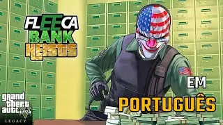 Mod de Assalto ao Banco Fleeca em Portugu&ecirc;s