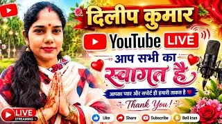 dileep Kumar is live🙏🙏