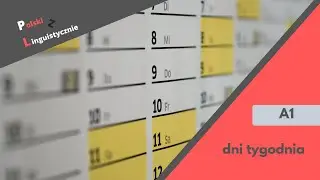 Polski z Linguistycznie - Dni tygodnia - Learn Polish days of the week [EN sub]