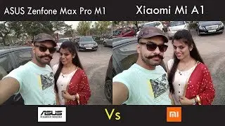 Asus Zenfone Max Pro M1  Vs Xiaomi Mi A1 Camera Comparison