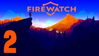 FIREWATCH Gameplay Walkthrough Espa&ntilde;ol | L&iacute;neas de Comunicaci&oacute;n
