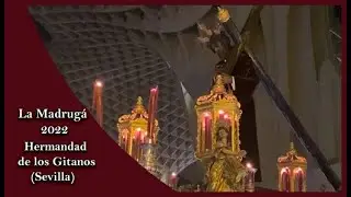 Los Gitanos (Cristo de la Salud) Sevilla 2022 Semana Santa - Mi Ángel de la Madrugá