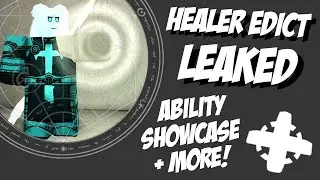 Healer Edict LEAKED (Abilities Showcase + More!) | Rogue Lineage