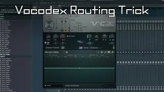 Vocodex Routing Trick | Quick Tip