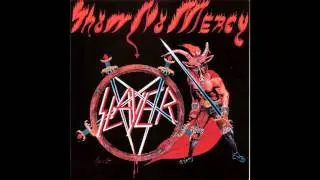Slayer - Show No Mercy