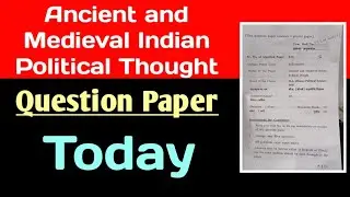 Ancient and Medieval Indian Political Thought Question Paper BA Programme Third Semester SOL DU