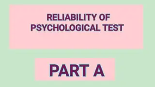 reliability of test part A | reliability in psychological testing | reliability psychological test