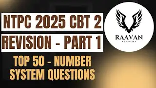 NTPC CBT 2  Revision Part 1 - Top 50 Number System Qs