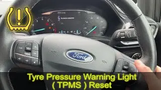 2020 FORD FIESTA tyre pressure warning reset