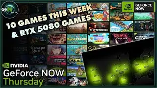 10 New Games Just Dropped on GeForce Now!