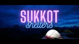 Sukkot for Littles