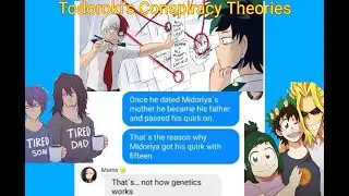 Todoroki&acute;s Conspiracy Theories - BNHA Group Chat (texting story)