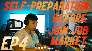 IT Podcast S1 E4: ការរៀបចំខ្លួនមុនពេលចូលទីផ្សារការងារ - Self-preparation before join the job market