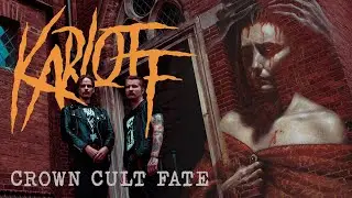 Karloff - Crown Cult Fate (Revered by Death 2026)