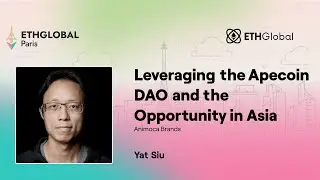ApeCoin DAO 🛠️ Leveraging the Apecoin DAO and the Opportunity in Asia -  Yat Siu