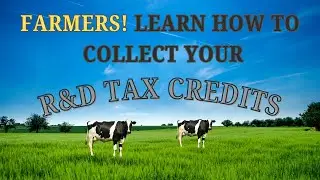 Farm R&D Tax Credits Explained | How Agricultural Businesses Can Claim Thousands Back (Free Webinar)