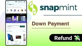 Snapmint Down Payment Refund