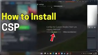 How to install Custom Shaders Patch in Assetto Corsa (step by step)