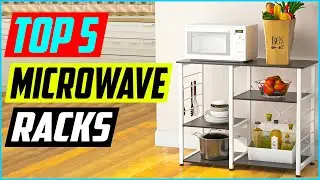 TOP 5 BEST MICROWAVE RACKS IN 2021 REVIEW  BUYER&rsquo;S GUIDE