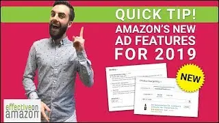 3 New Amazon Advertising Features for 2019