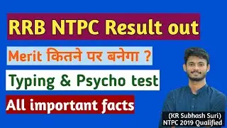 RRB NTPC Typing test | Psycho test | Final merit list