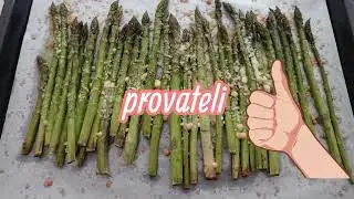 asparagi al forno: ricetta velocissima e buona