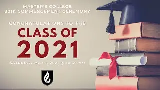 Master's 2021 Grad Ceremony