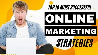 Top 10 Most Successful Online Marketing Strategies | Top Rank