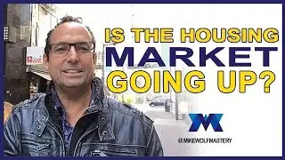 Is The Housing Market Going Up - Real Estate Market Predictions For 2018