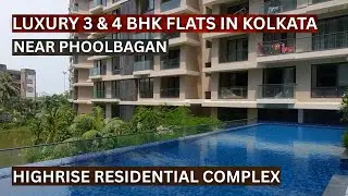 Most Premium 3&4Bhk Flats For Sale In South Kolkata📞8100293325 | Near Phoolbagan Metro Station #Flat