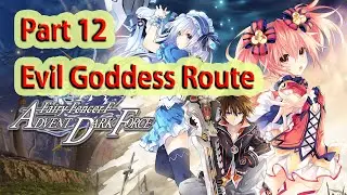 Fairy Fencer F Advent Dark Force - Part 12 (Evil Goddess Route)
