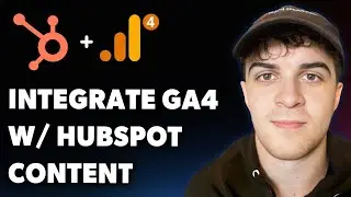 How to Integrate Google Analytics with Hubspot Content (Full 2025 Guide)