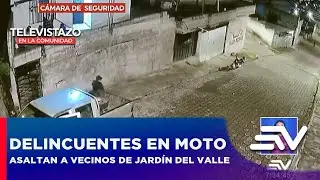 Delincuentes en moto asaltan a vecinos de Jardín del Valle | Televistazo en la Comunidad Quito