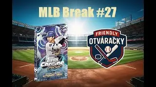 MLB #27 - 2025 Topps chrome cosmic - hobby box