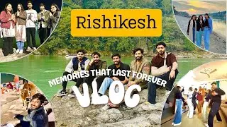 Husband First Rishikesh Trip with Cousins & Siblings | Rishikesh Vlog